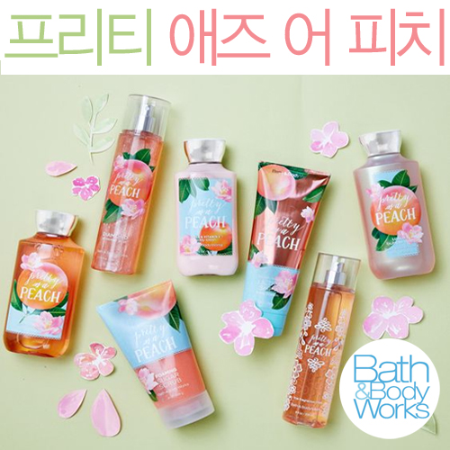 [Bath&amp;Body Works] Pretty as a Peach -제품선택