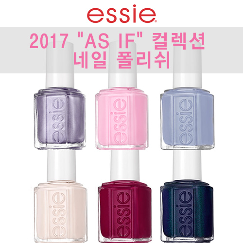 [essie]2017 AS IF COLLECTION-NAIL LACQUER(1080~1085)