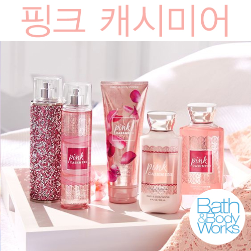 [Bath&amp;Body Works] Pink Cashmere -제품선택